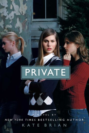 Private - Julian Peploe - Kate Brian