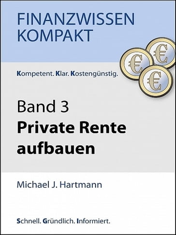 Private Rente aufbauen - Michael J. Hartmann