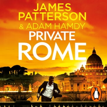 Private Rome - Adam Hamdy - James Patterson