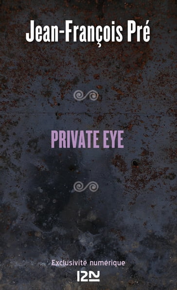 Private eye - Jean-François PRÉ