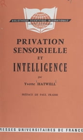 Privation sensorielle et intelligence