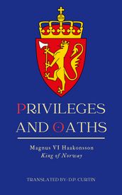 Privileges and Oaths