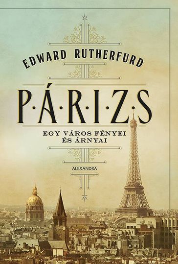 Párizs - Edward Rutherfurd