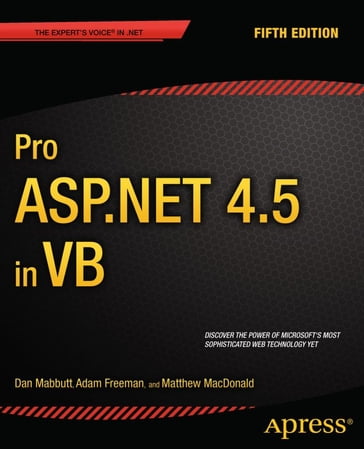 Pro ASP.NET 4.5 in VB - Adam Freeman - Dan Mabbutt - Matthew MacDonald