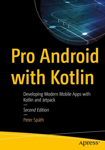 Pro Android with Kotlin - Peter Spath