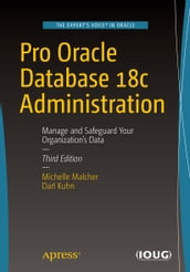 Pro Oracle Database 18c Administration