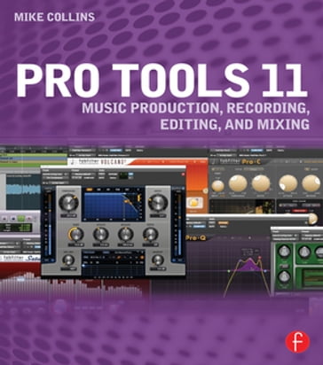 Pro Tools 11 - Mike Collins