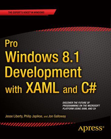 Pro Windows 8.1 Development with XAML and C# - Jesse Liberty - Jon Galloway - Philip Japikse