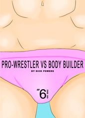 Pro-Wrestler vs Body Builder