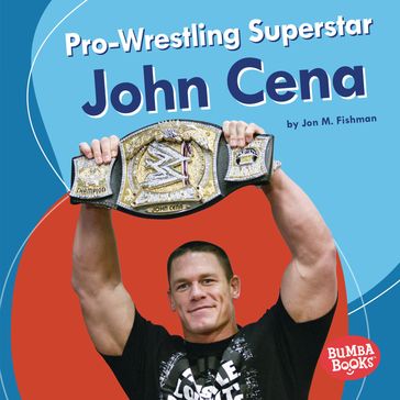 Pro-Wrestling Superstar John Cena - Jon M Fishman