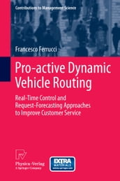 Pro-active Dynamic Vehicle Routing