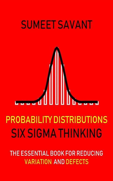 Probability Distributions - Sumeet Savant