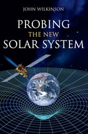 Probing the New Solar System