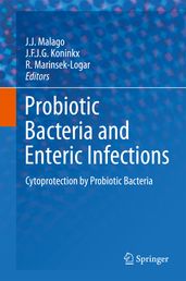 Probiotic Bacteria and Enteric Infections