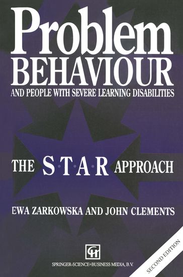 Problem Behaviour and People with Severe Learning Disabilities - JOHN CLEMENTS EWA ZARKOWSKA