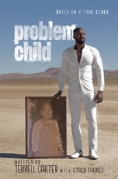 Problem Child