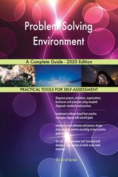 Problem Solving Environment A Complete Guide - 2020 Edition