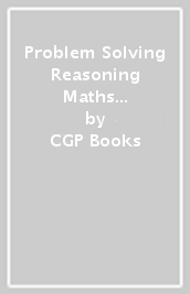 Problem Solving & Reasoning Maths Activity Book for Ages 6-7 (Year 2)