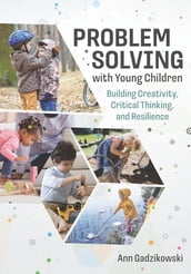 Problem Solvingwith Young Children