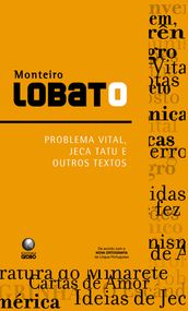 Problema Vital, Jeca tatu e outros textos