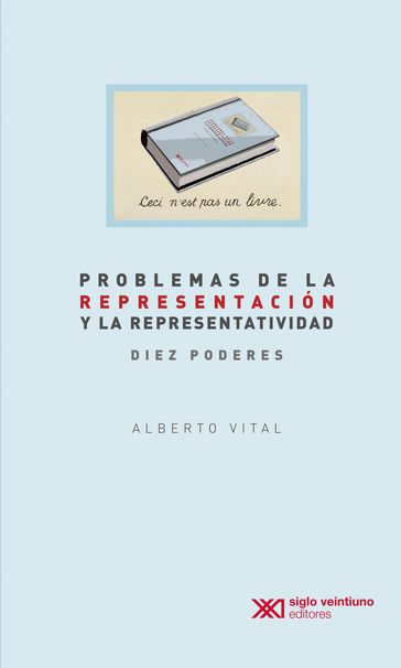 Problemas de la representación y la representatividad - Alberto Vital