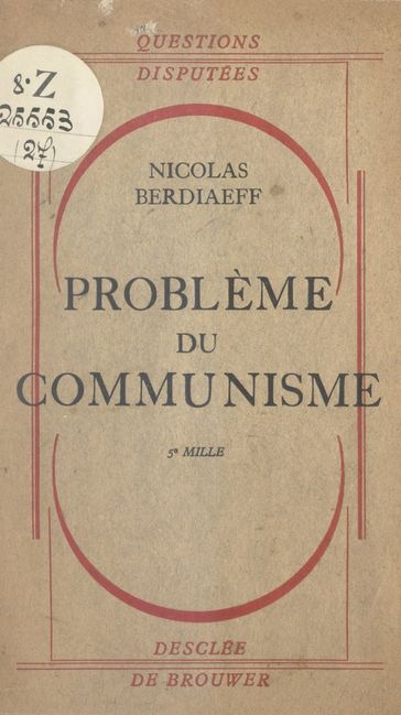 Problème du communisme - Charles Journet - Jacques Maritain - Nicolas Berdiaeff