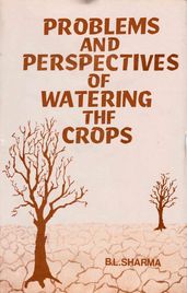 Problems And Perspectives Of Watering The Crops (A Geographical Analysis Of Rajasthan)