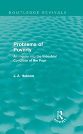 Problems of Poverty (Routledge Revivals)