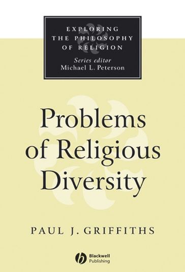 Problems of Religious Diversity - Paul J. Griffiths