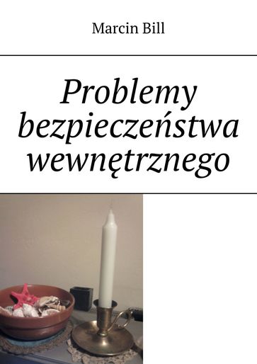 Problemy bezpieczestwa wewntrznego - Marcin Bill