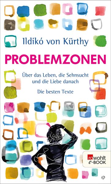 Problemzonen - Ildikó Von Kurthy