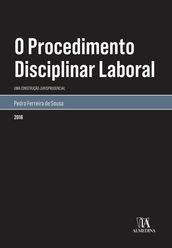 O Procedimento Disciplinar Laboral