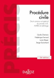 Procédure civile 36ed - Droit commun et spécial du procès civil, MARD et arbitrage