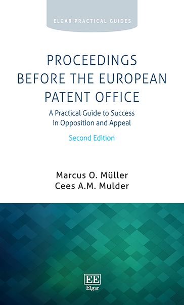 Proceedings Before the European Patent Office - Marcus O. Muller - Cees A.M. Mulder