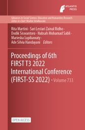Proceedings of 6th FIRST T3 2022 International Conference (FIRST-SS 2022)