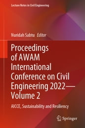Proceedings of AWAM International Conference on Civil Engineering 2022Volume 2