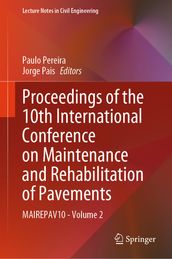 Proceedings of the 10th International Conference on Maintenance and Rehabilitation of Pavements