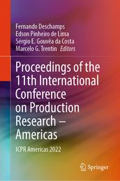 Proceedings of the 11th International Conference on Production Research  Americas