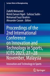 Proceedings of the 2nd International Conference on Innovation and Technology in Sports, ICITS 2023, 2728 November, Malaysia