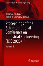 Proceedings of the 6th International Conference on Industrial Engineering (ICIE 2020)