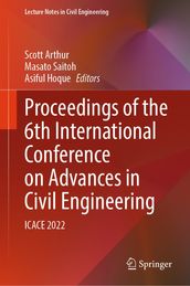 Proceedings of the 6th International Conference on Advances in Civil Engineering