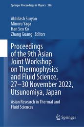 Proceedings of the 9th Asian Joint Workshop on Thermophysics and Fluid Science, 2730 November 2022, Utsunomiya, Japan