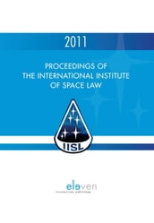 Proceedings of the international institute of space law