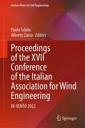 Proceedings of the XVII Conference of the Italian Association for Wind Engineering