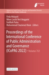 Proceedings of the International Conference of Public Administration and Governance (ICoPAG 2022)