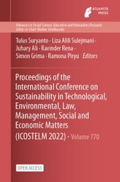 Proceedings of the International Conference on Sustainability in Technological, Environmental, Law, Management, Social and Economic Matters (ICOSTELM 2022)