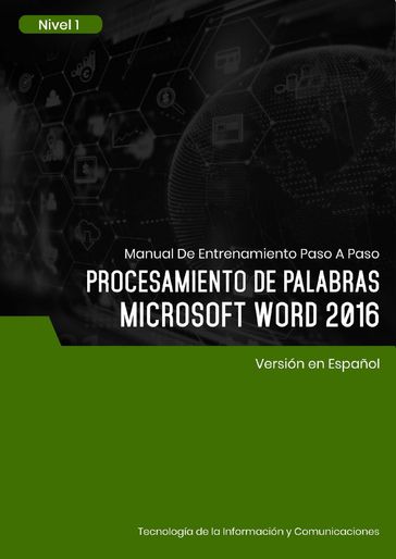 Procesamiento de Palabras (Microsoft Word 2016) Nivel 1 - Advanced Business Systems Consultants Sdn Bhd