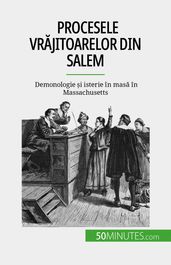 Procesele vrajitoarelor din Salem