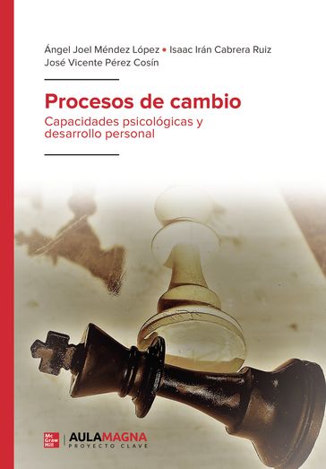 Procesos de cambio - Ángel Joel Méndez López - Isaac Irán Cabrera Ruiz - José Vicente Pérez Cosín