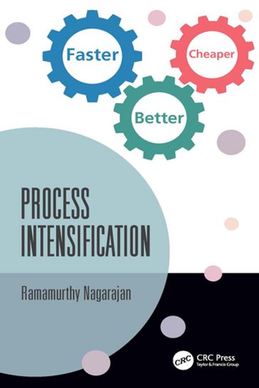 Process Intensification - Ramamurthy Nagarajan